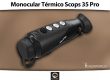 Nuevo monocular térmico Scops 35 Pro